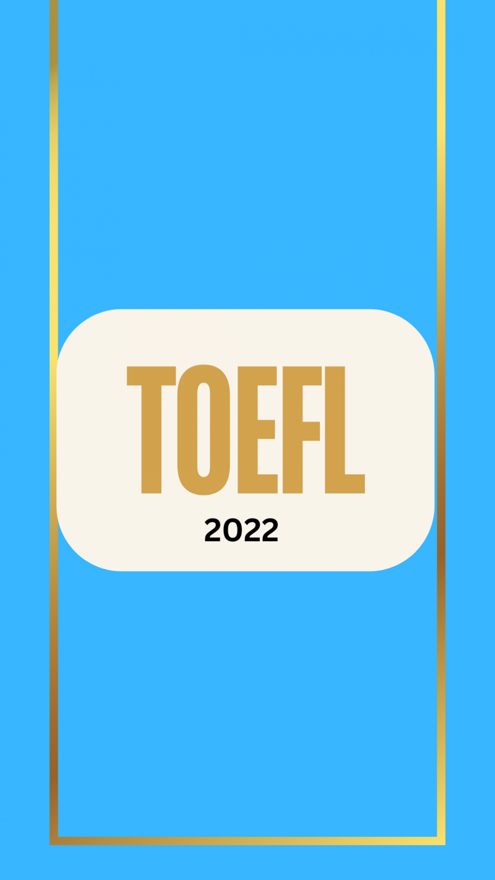 TOEFL 2022